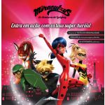 Miraculous: As Aventuras de Ladybug: Entra em Ação com os teus Super-heróis!
