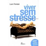 Viver Sem Stresse (Inclui Cd Audio)