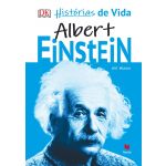 Histórias de Vida - Albert Einstein