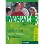 Tangram aktuell: Kurs- und Arbeitsbuch 3 - Lektion 1-4 mit CD zum Arbeitsbuch