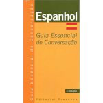 Espanhol - Guia Essencial de Conversação
