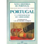Portugal e a Instauração do Liberalismo - Nova História de Portugal Volume IX
