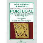 Portugal das Invasões Germânicas à Reconquista Volume II