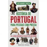 História De Portugal Para Pessoas Com Pressa