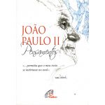 João Paulo II - Pensamentos
