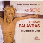 As Sete últimas palavras de Jesus na Cruz