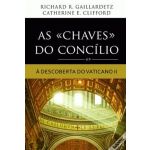 As Chaves Do Concílio