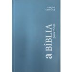 A Biblia Para Todos-Ed.Catolica