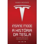 Insane Mode: A História da Tesla
