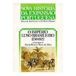 O Império Luso-Brasileiro: 1750-1822
