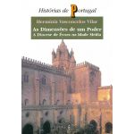 As Dimensões de Um Poder - A Diocese de Évora na Idade Média