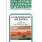 A Colonização Atlantica.Tomo II