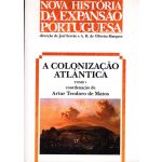 A Colonização Atlantica-Tomo I