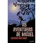 As Aventuras De Miguel