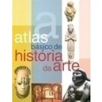 Atlas Básico de História da Arte