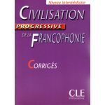 Civilisation Progressive de La Francophonie Corrigés