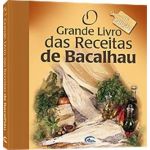 O Grande Livro Das Receitas De Bacalhau