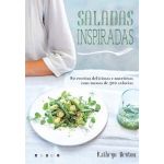 Saladas Inspiradas: 80 Receitas Deliciosas com Menos de 300 Calorias