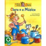 A Amiga Clara 1ª Biblioteca Clara e A Música
