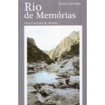 Rio de Memórias - Uma Corrente de Afectos