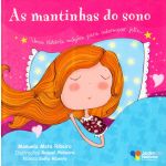 As Mantinhas do Sono - Uma história mágica para adormecer feliz...