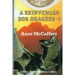 A Reinvençao Dos Dragoes-1