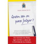 Quem Sou Eu Para Julgar
