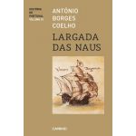 Largada das Naus - História de Portugal - Volume III