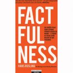 Factfulness - Factualidade
