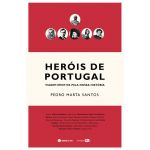 Heróis de Portugal - Viagem Emotiva pela Nossa História