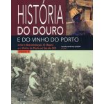 História do Douro e do Vinho do Porto - Volume 4 - Crise e Reconstrução