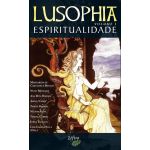 Lusophia - Vol. I - Espiritualidade