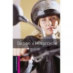 Oxford Bookworms Starter Level - Girl on a Motorcycle