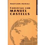 Conversas Com Manuel Castells