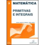 Primitivas e Integrais - 6ª Ed.