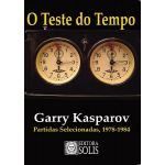 O Teste do Tempo, partidas analisadas Garry Kasparov