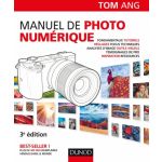 Manuel de Photo Numérique (3eme Edition) - DUNOD8973094