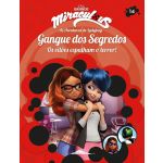 Miraculous: As Aventuras de Ladybug: Os Vilões 14: Gangue dos Segredos