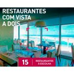 Odisseias Restaurantes com Vista a Dois | 20 Restaurantes à Escolha