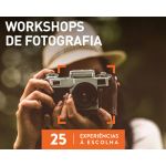Odisseias Workshops de Fotografia | 25 Experiências à Escolha