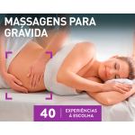 Odisseias Massagens para Grávida | 30 Experiências à Escolha