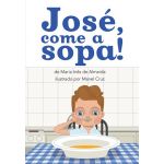 José, Come A Sopa!
