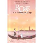 Rose 3 - e A Máscara Do Mago