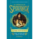 As Crónicas De Spiderwick - Livro 1 - O Livro Fantástico