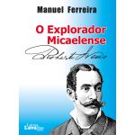 O Explorador Micaelense Roberto Ivens