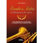 Banda da Relva & Filarmónicas dos Açores (1866-2016)