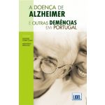 A Doença De Alzheimer e Outras Demencias em Portugal