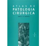 Atlas De Patologia Cirúrgica