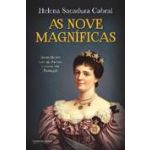 As Nove Magnificas - As mulheres que ajudaram a construir Portugal