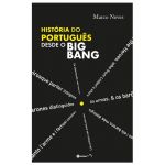 História Do Português Desde O Big Bang